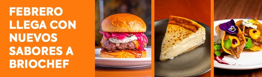 Febrero llega con nuevos sabores a briochef